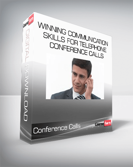 Winning Communication Skills for Telephone, Conference Calls