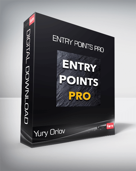 Yury Orlov - Entry Points Pro