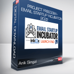 Anik Singal - Project Freedom+ Email Startup Incubator 2022