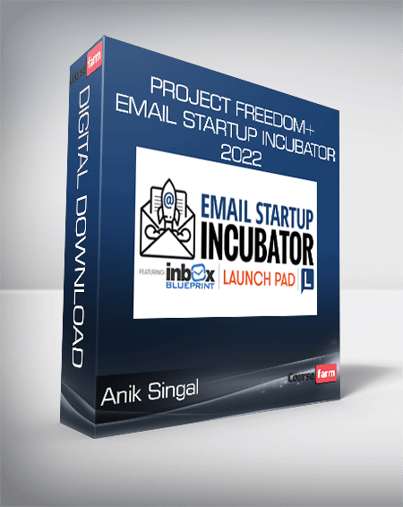 Anik Singal - Project Freedom+ Email Startup Incubator 2022