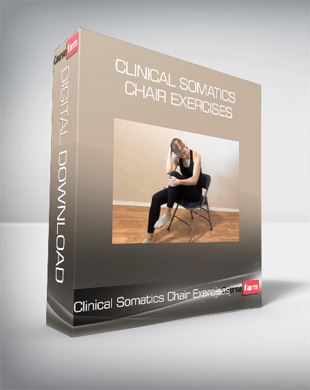 Clinical Somatics Chair Exercises