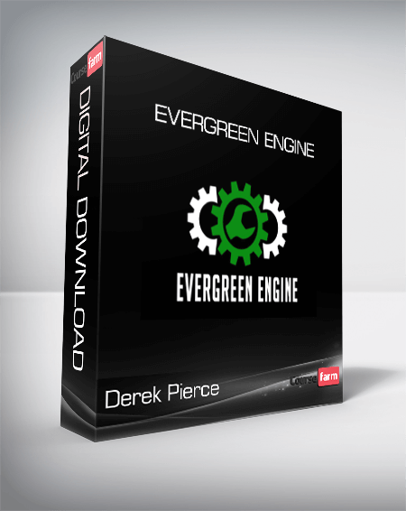 Derek Pierce - Evergreen Engine