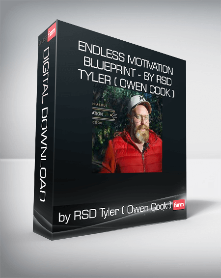 Endless Motivation Blueprint - by RSD Tyler ( Owen Cook )