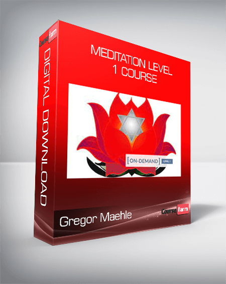 Gregor Maehle - Meditation Level 1 Course