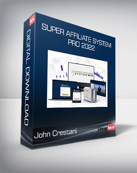 John Crestani - Super Affiliate System Pro 2022