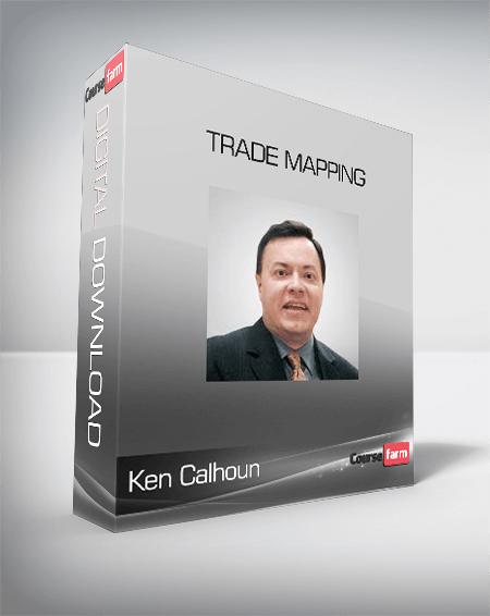 Ken Calhoun - TRADE MAPPING