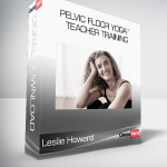 Leslie Howard - Pelvic Floor Yoga™ Teacher Training