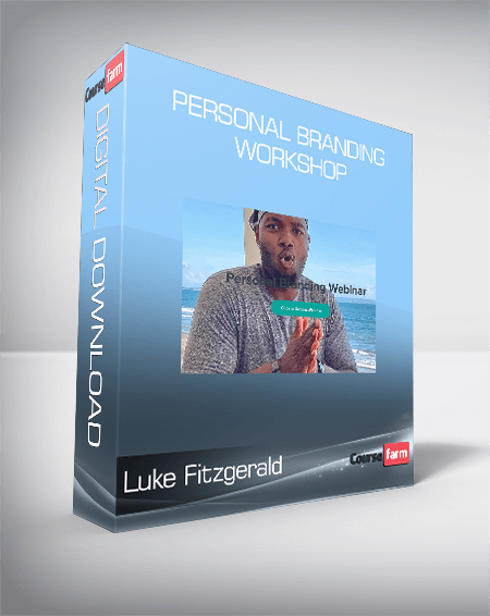 Luke Fitzgerald - Personal Branding Workshop