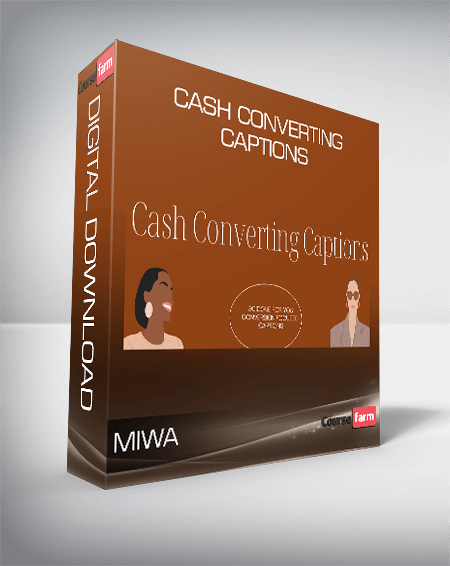MIWA - Cash Converting Captions