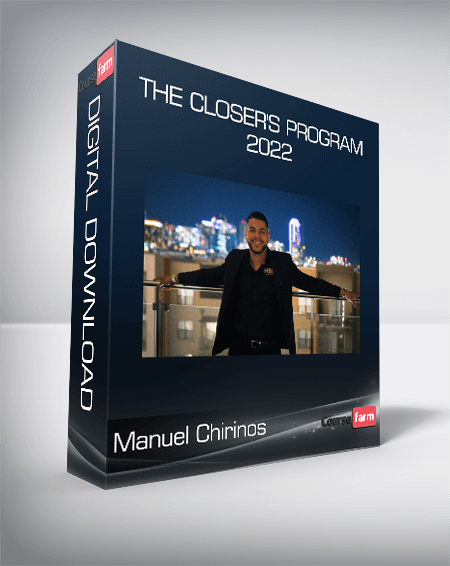 Manuel Chirinos - The Closer's Program 2022