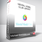 Michael Simmons - Mental Model Club Library