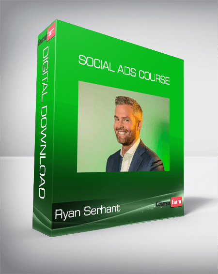 Ryan Serhant - Social Ads Course