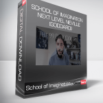 School of Imagination - Next Level Neville (Goddard)
