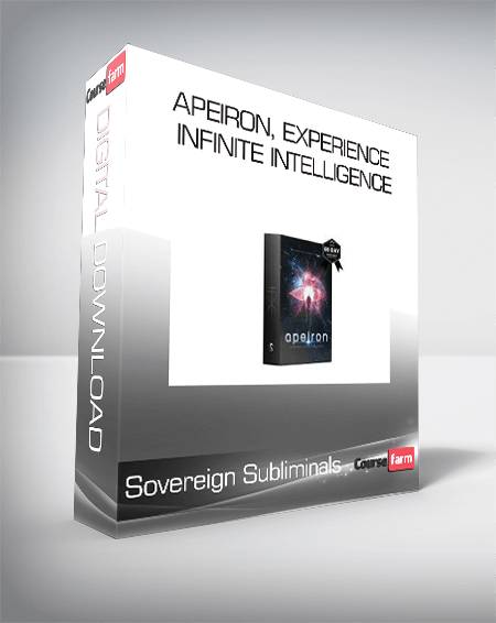 Sovereign Subliminals - Apeiron, Experience Infinite Intelligence