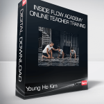 Young Ho Kim - Inside Flow Academy Online Teacher Training