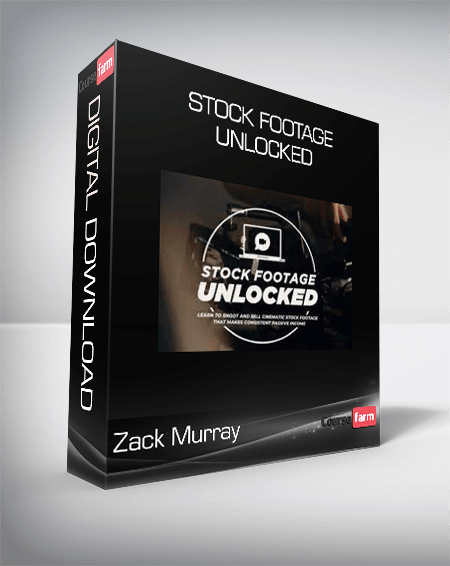 Zack Murray - Stock Footage Unlocked