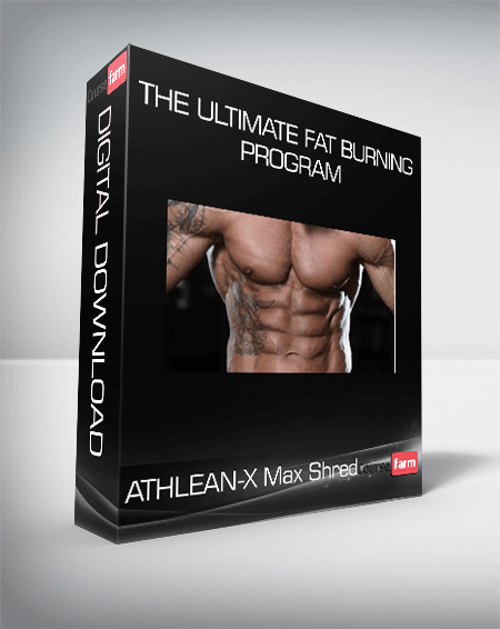 ATHLEAN-X Max Shred - The Ultimate Fat Burning Program