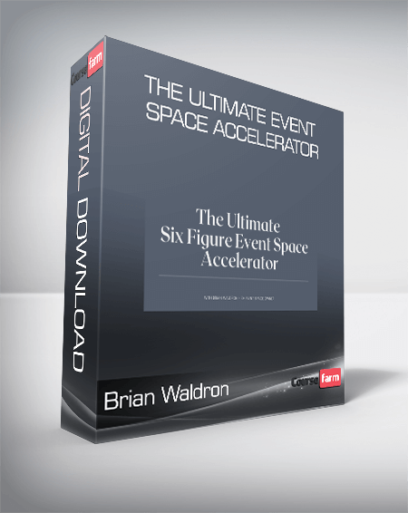 Brian Waldron - The Ultimate Event Space Accelerator