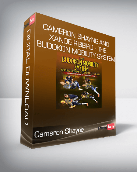 Cameron Shayne and Xande Ribeiro - The Budokon Mobility System
