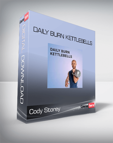 Cody Storey - Daily Burn Kettlebells