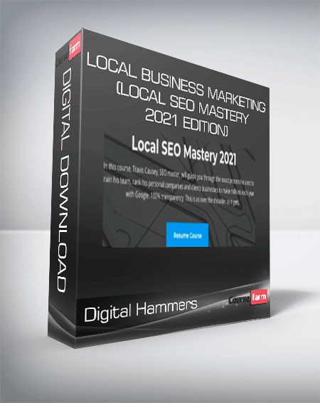 Digital Hammers - Local Business Marketing (Local SEO Mastery 2021 Edition)