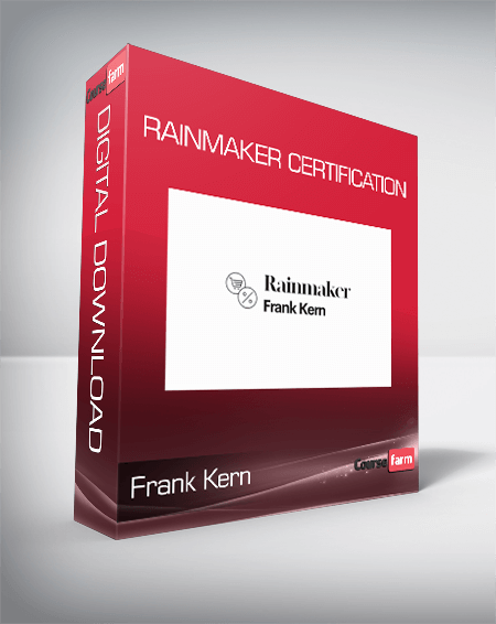 Frank Kern - Rainmaker Certification