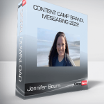 Jennifer Bourn - Content Camp Brand Messaging 2022