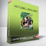 Lauren Brooks - Kettlebell Revelation