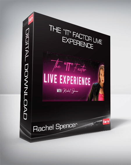 Rachel Spencer - The “IT" Factor Live Experience