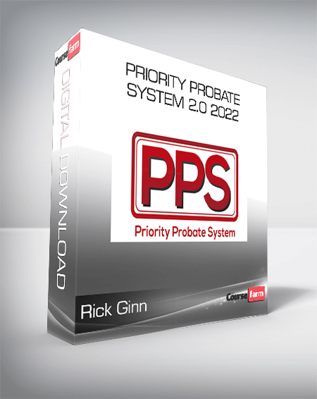 Rick Ginn - Priority Probate System 2.0 2022