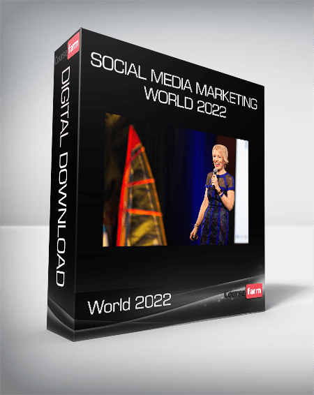 Social Media Marketing World 2022