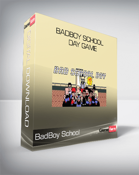 BadBoy School - Day Game
