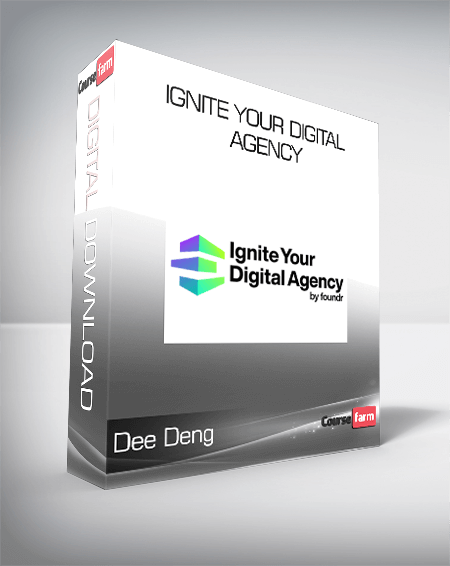 Dee Deng - Ignite Your Digital Agency