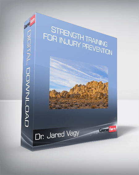 Dr. Jared Vagy - Strength Training for Injury Prevention