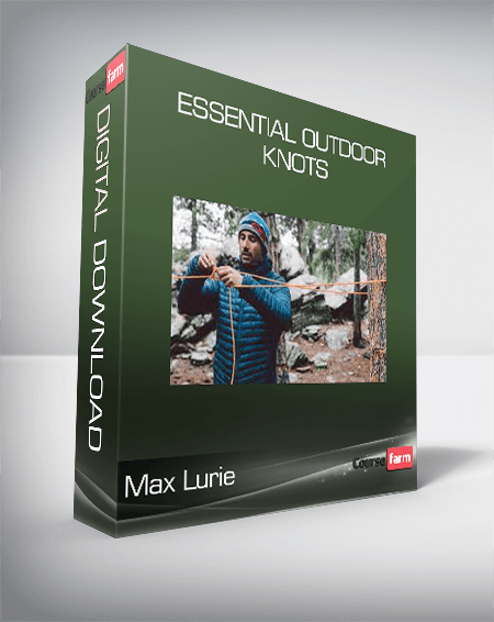 Max Lurie - Essential Outdoor Knots