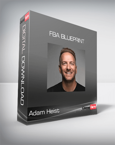 Adam Heist - FBA Blueprint