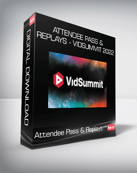 Attendee Pass & Replays - VidSummit 2022