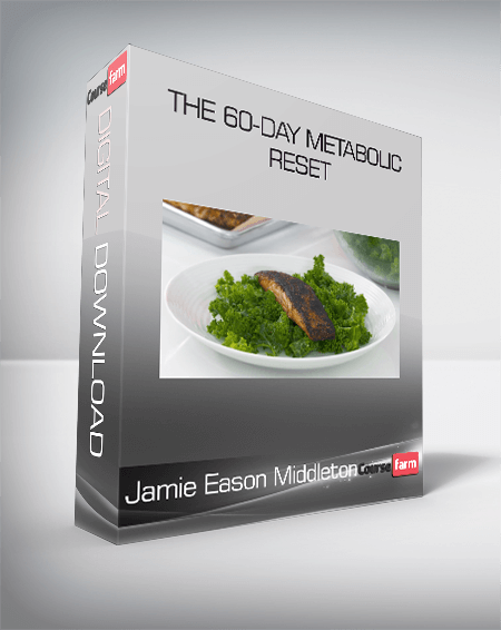 Jamie Eason Middleton - The 60-Day Metabolic Reset