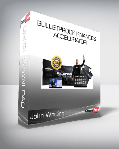 John Whiting - Bulletproof Finances Accelerator