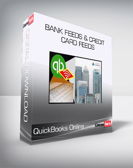 QuickBooks Online – Bank Feeds & Credit Card Feeds