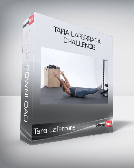 Tara Laferrara - Tara Laferrara Challenge