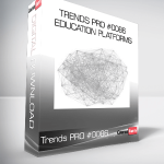 Trends PRO #0086 - Education Platforms