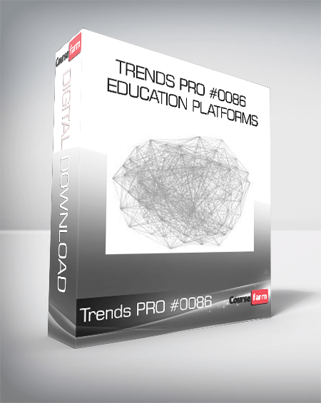 Trends PRO #0086 - Education Platforms