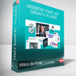 Wilco de Kreij – Monster Your List Growth in 2022