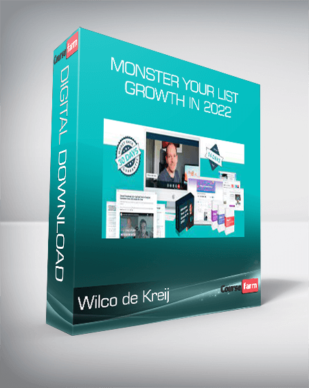 Wilco de Kreij – Monster Your List Growth in 2022