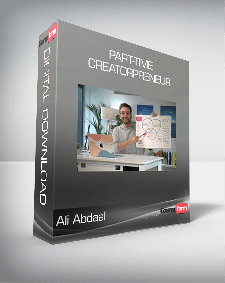 Ali Abdaal - Part-Time Creatorpreneur