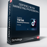 Schollege - Certified TikTok Marketing Professional