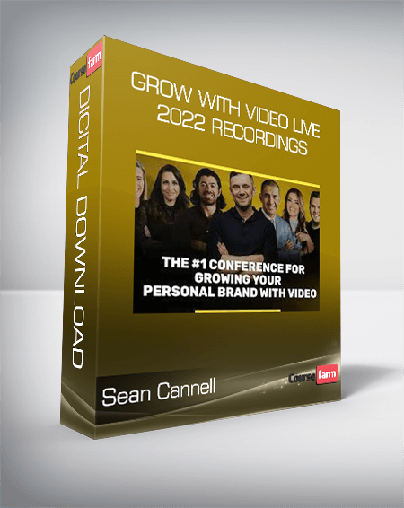 Sean Cannell - Grow With Video Live 2022 Recordings