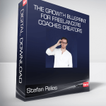 Stefan Palios - The Growth Blueprint for Freelancers Coaches Creators