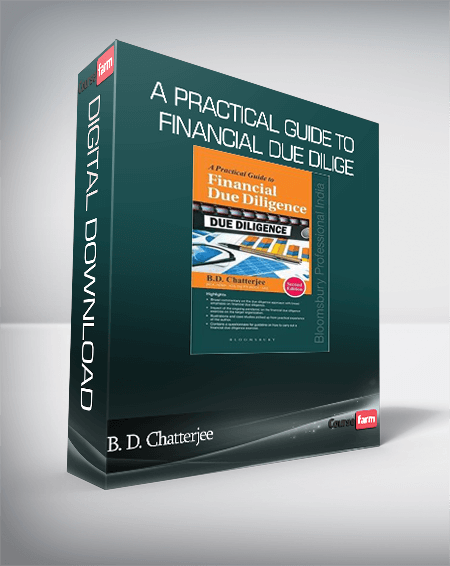 B. D. Chatterjee – A Practical Guide to Financial Due Dilige